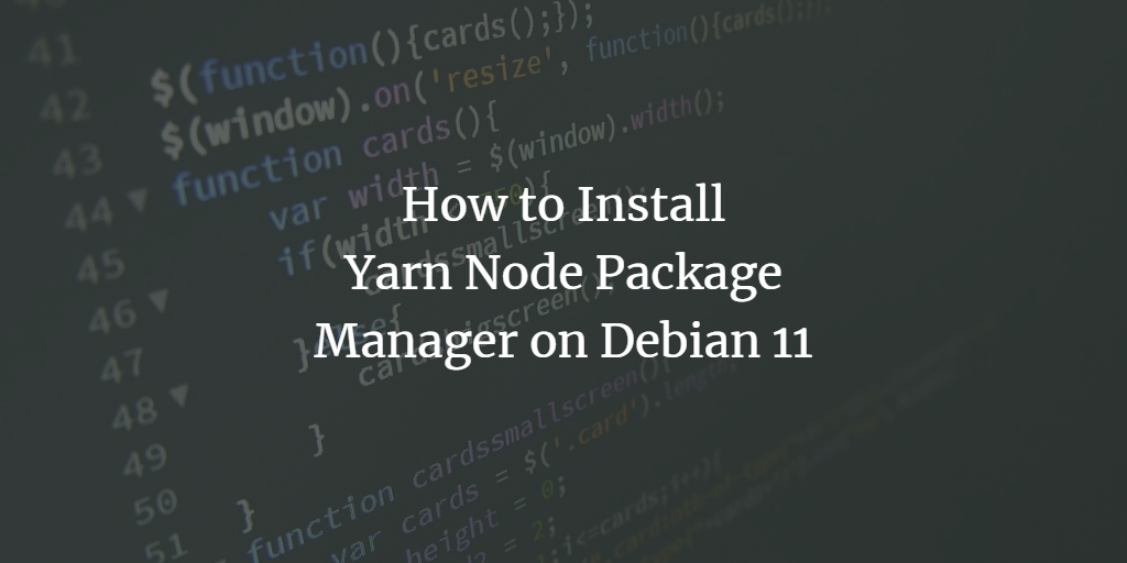 Yarn on Debian 11