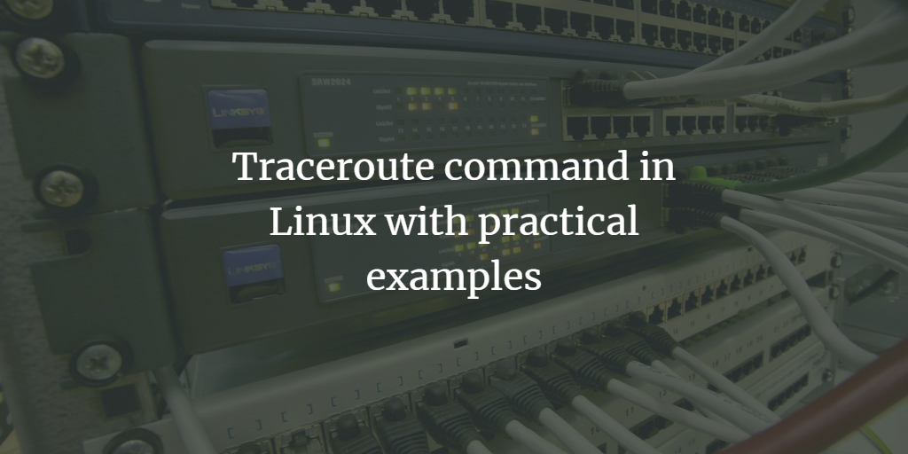 Linux Traceroute Command