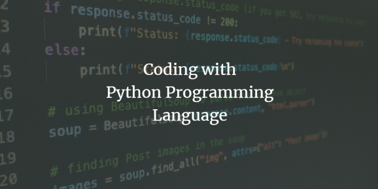 Coding with Python Programming Language